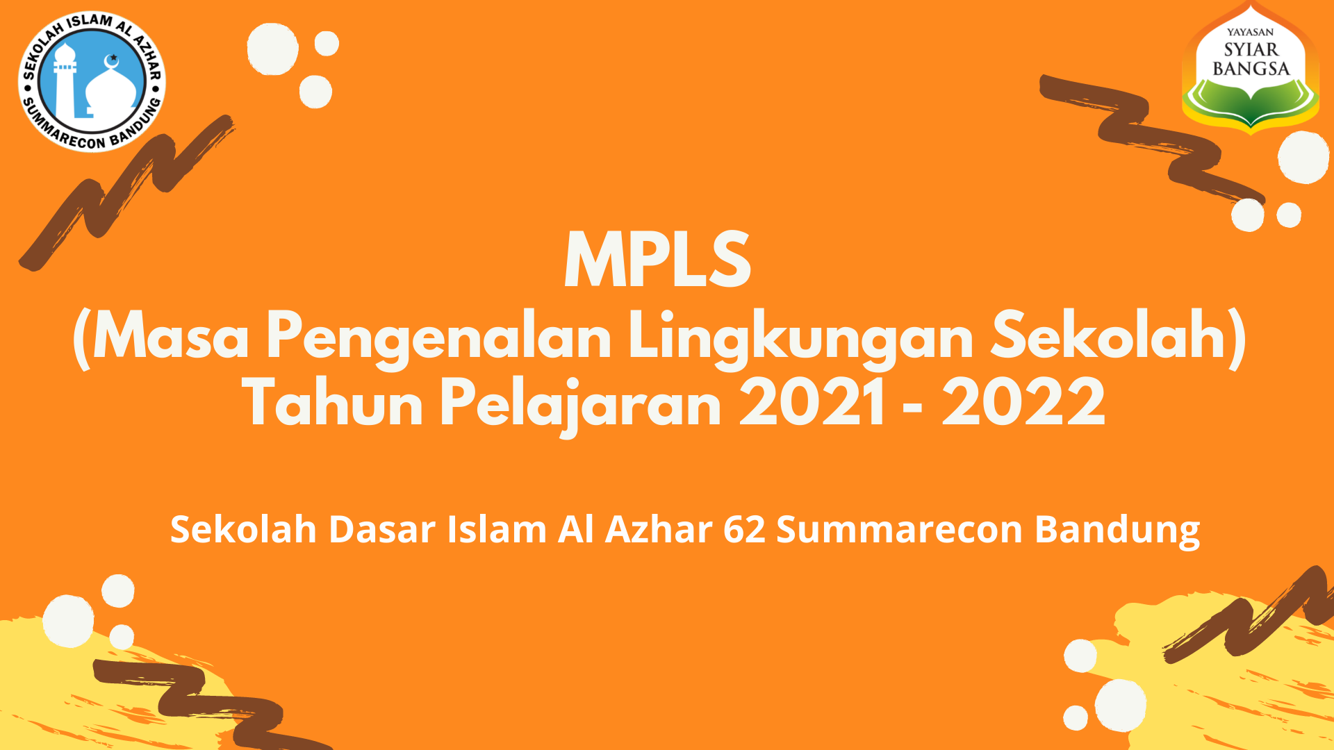 MPLS Sekolah Dasar Islam Al Azhar 62  Kota Bandung